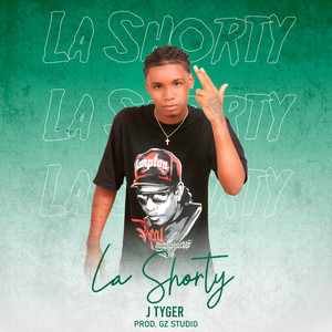 La Shorty (Explicit)