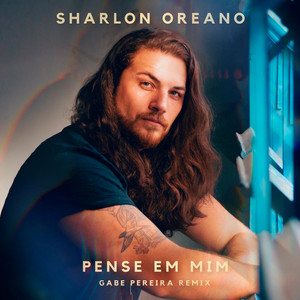 Pense Em Mim (Gabe Pereira Remix)