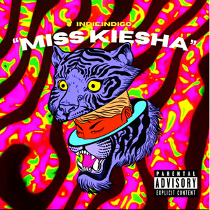 MISS KIESHA! (Explicit)