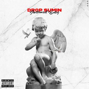 Drop Sumin (Explicit)