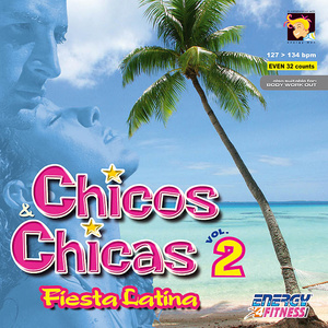 CHICOS & CHICAS 02 La Fiesta Latina 3 - Step