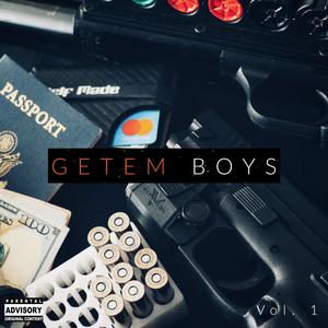 Getem Boys, Vol. 1 (Explicit)