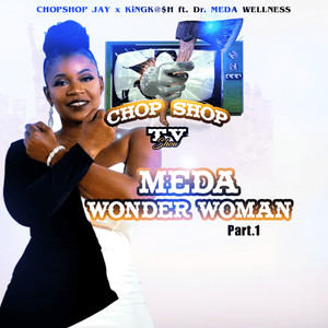 Meda Wonda Woman (Pt 1) [Explicit]