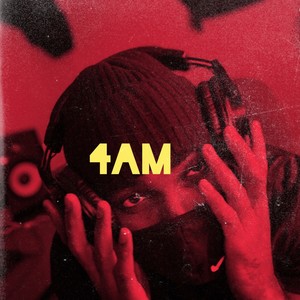 4am (Explicit)