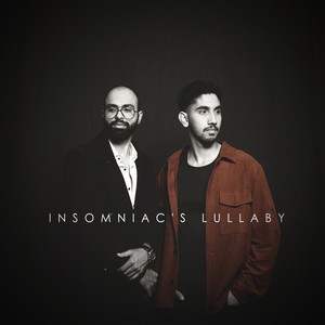 Insomniac's Lullaby (Explicit)