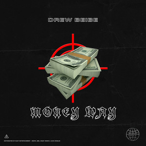 Money Way (Explicit)