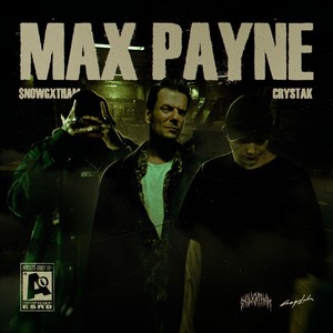 MAX PAYNE (Explicit)