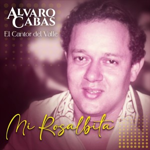 Mi Rosalbita