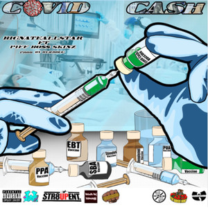 Covid Cash (Explicit)