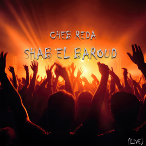 Shab El Baroud (Live)