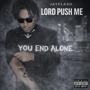 Lord Push Me (Explicit)