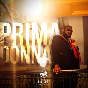 Prima Donna (Explicit)