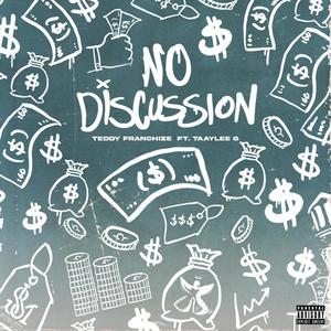 No Discussion (Explicit)