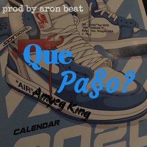 Que Pa§O? (Explicit)