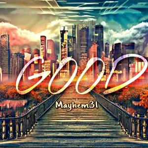 Good (Explicit)