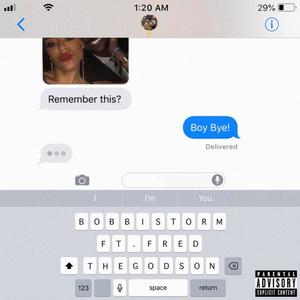 Bobbi Storm - Boy Bye (Explicit)