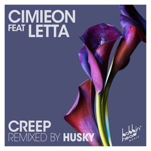 Creep (Husky's Bobbin Head Mix)