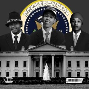 Presidential (feat. O'Malley, YT Lenol & Locko) [Explicit]