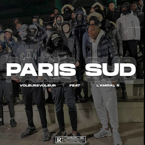 Paris Sud (feat. L'Amiral R) (Explicit)