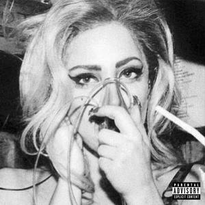 Lady Gaga (Explicit)