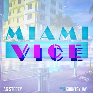 Miami Vice (Explicit)