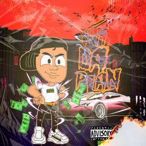 With Da Plan (Explicit)