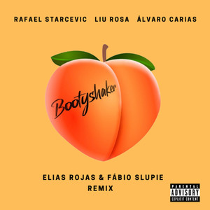 Bootyshaker (Elias Rojas & Fabio Slupie Remix|Explicit)