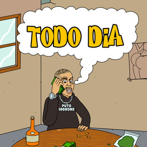 Todo Dia (Explicit)