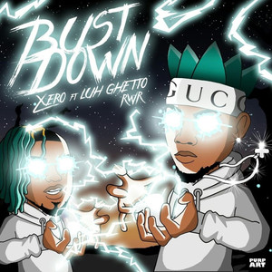 Bust Down (Explicit)