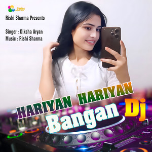 Hariyan Hariyan Bangan Dj
