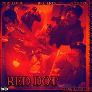 RED DOT (feat. DGC) (Explicit)
