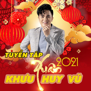 Tuyển Tập Xuân 2021