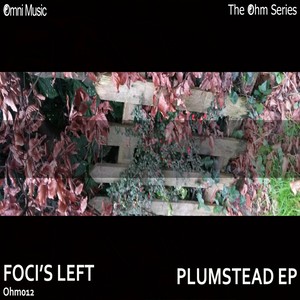 The Ohm Series: Plumstead EP