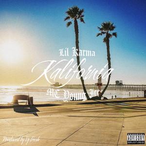 Kalifornia (feat. MC Young Ice) [Explicit]