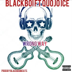 WRONG wAY (Explicit)