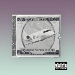 VENTURA (Freestyle) (Explicit)