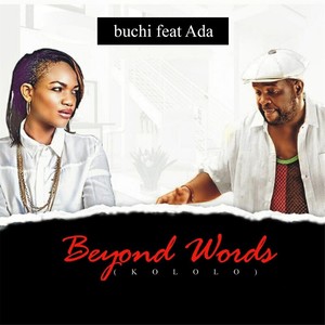 Beyond Words(Kololo)[feat. Ada]