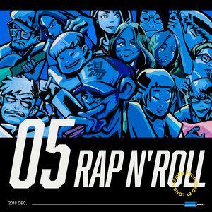 龙虎门 RAP N' ROLL - Vol.05