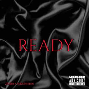 Ready (Explicit)