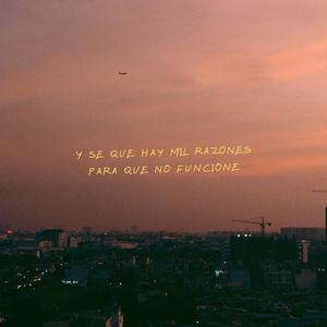 Mil Razones (Explicit)