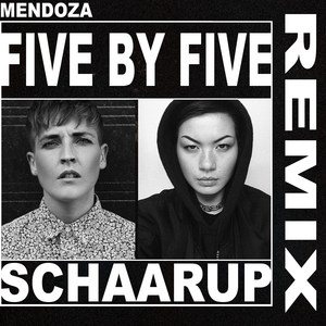 Five by Five (SCHAARUP Remix)