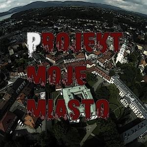 Projekt Moje Miasto (feat. Dewde, Bgz, Dob Meritum, Skóra, Lembaz, Manio KDZ, Sadlee RSJ, Chudy ZU, Argo Sygnatura, Tobiasz GCB, Karti, Plajster RSJ & Bristol) [Explicit]