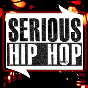 Serious Hip Hop