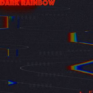 Dark Rainbow