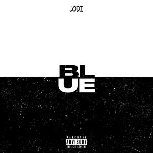 Blue (Jodii Verse)