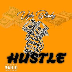 Hustle (Explicit)