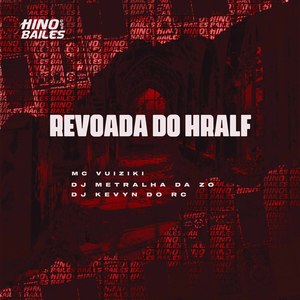 Revoada do Hralf (Explicit)