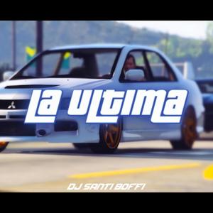 La Última (Turreo Edit)