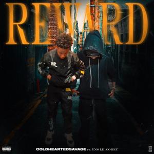 Reward (feat. YNS Lil Corey) [Explicit]