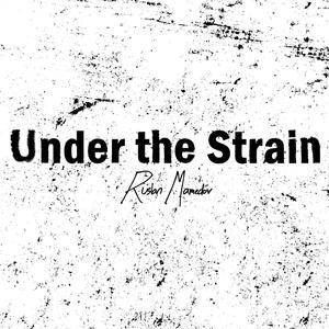 Under the Strain